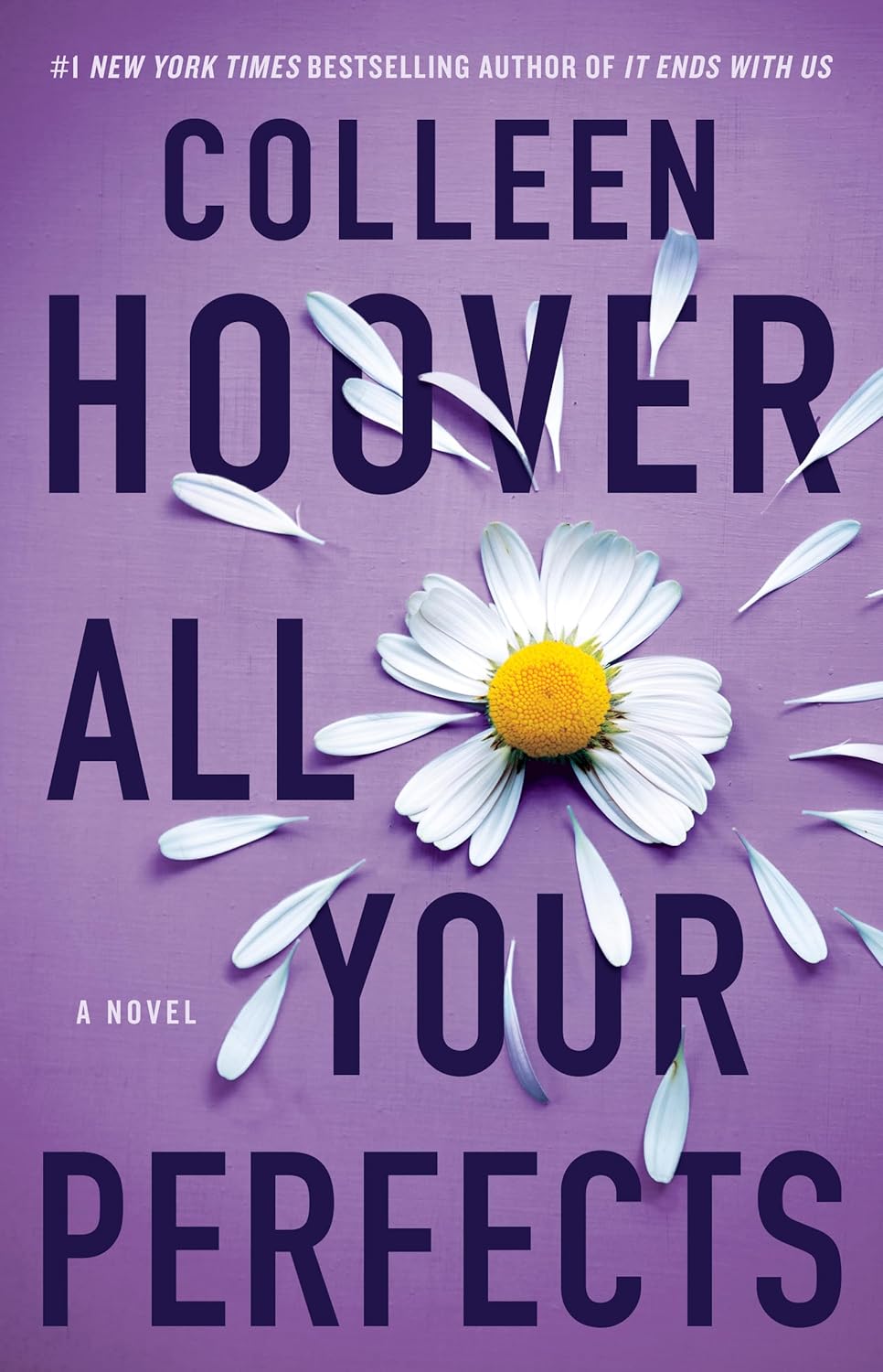 Book cover of All Your Perfects by Colleen Hoover
